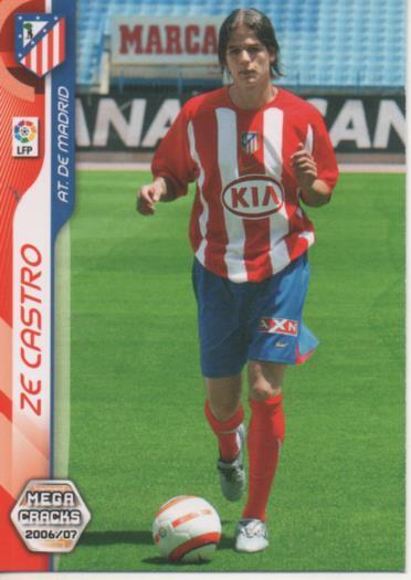 Cromo E004092: Trading Card. Mega Cracks 06-07. nº 25 Ze Castro. Defensa. At. de Madrid