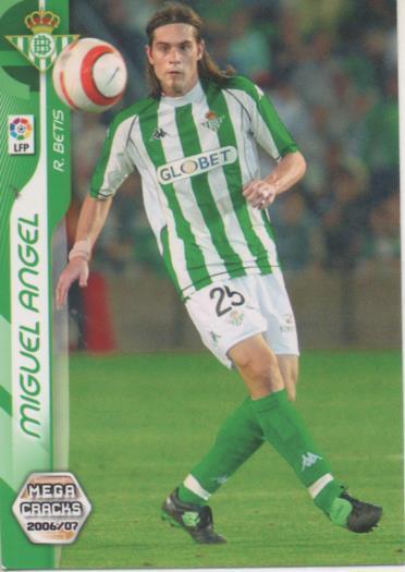 Cromo E004117: Trading Card. Mega Cracks 06-07. nº 65 Miguel Ángel. Medio. R. Betis Balonpié