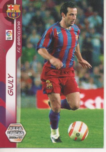 Cromo E004107: Trading Card. Mega Cracks 06-07. nº 51 Giuly. Medio. F.C. Barcelona