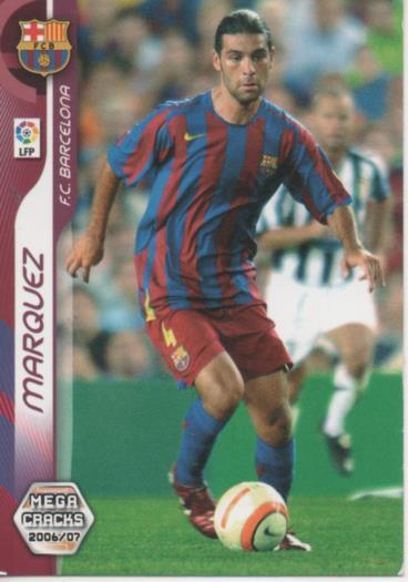 Cromo E004103: Trading Card. Mega Cracks 06-07. nº 42 Marquez. Defensa. F.C. Barcelona