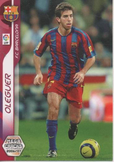 Cromo E004102: Trading Card. Mega Cracks 06-07. nº 40 Oleguer. Defensa. F.C. Barcelona