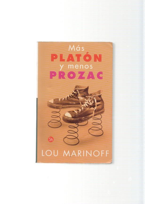 Mas Platon y menos Prozac