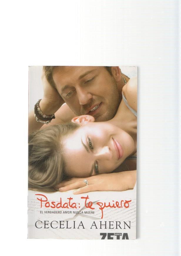 Posdata: Te quiero. El verdadero amor nunca muere