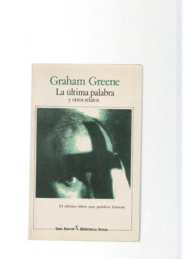 La ultima palabra y otros relatos