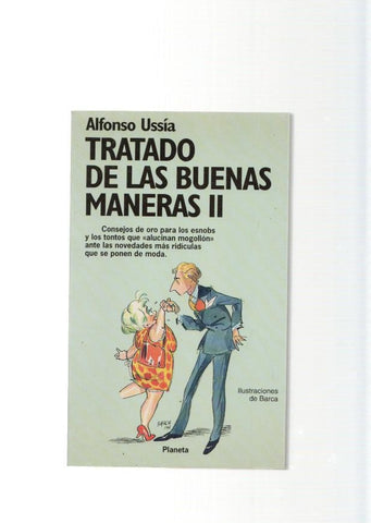 Tratado de las Buenas Maneras Volumen II