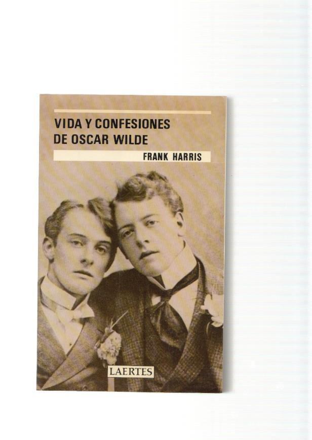 Vida y confesiones de Oscar Wilde