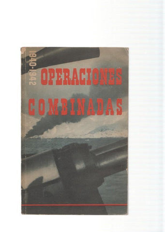 Operaciones combinadas 1940-1942