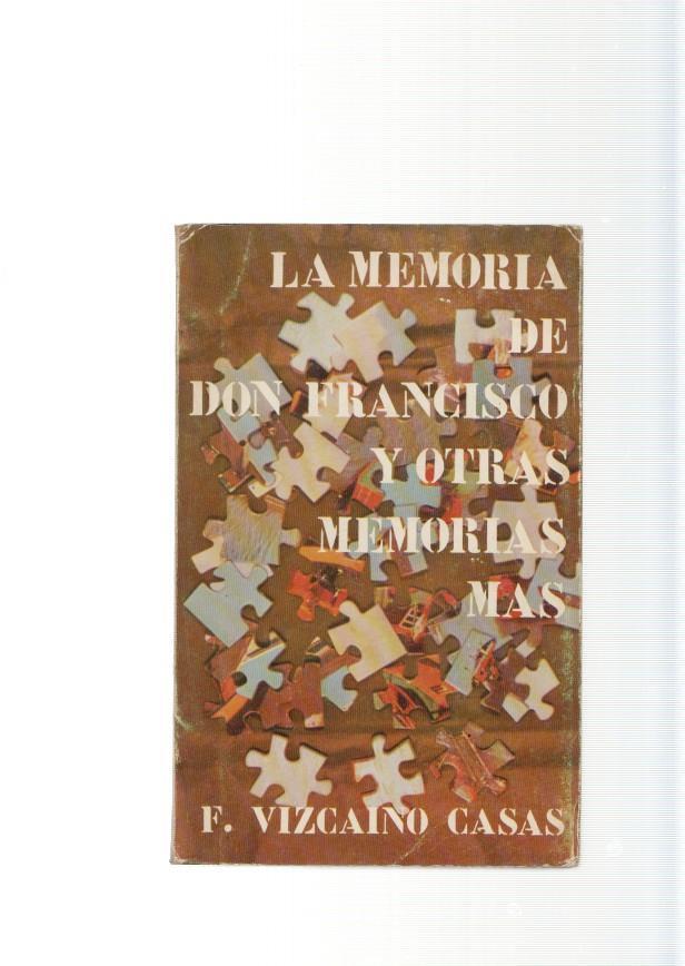 La memoria de Don Francisco y otras memorias mas