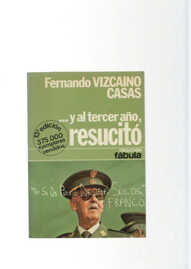 Y al tercer año, resucito