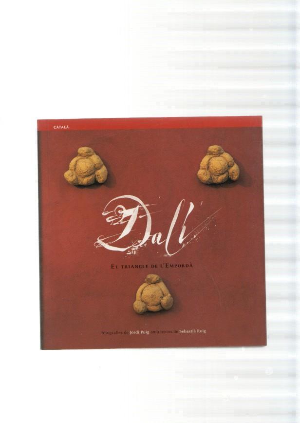 Dali. El triangle de l'Emporda