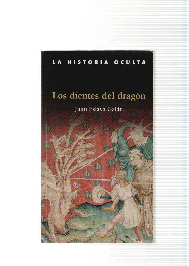 La Historia Oculta : Los dientes del dragon
