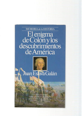 El enigma de Colon y los descubrimientos de America