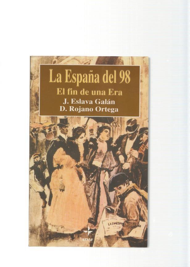 La España del 98. El fin de una Era