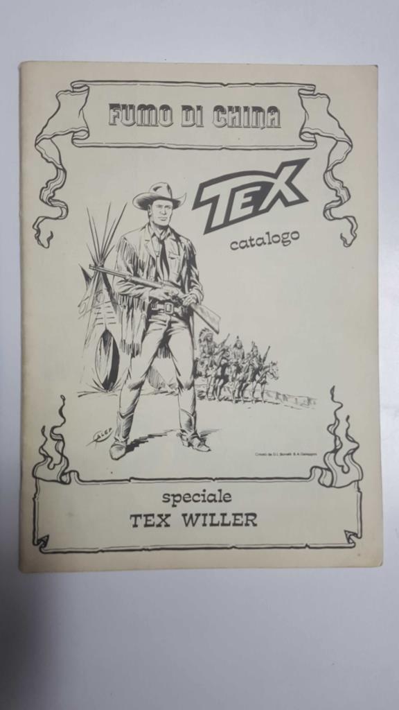 Fumo di China. Tex catalogo. Speciale Tex Willer