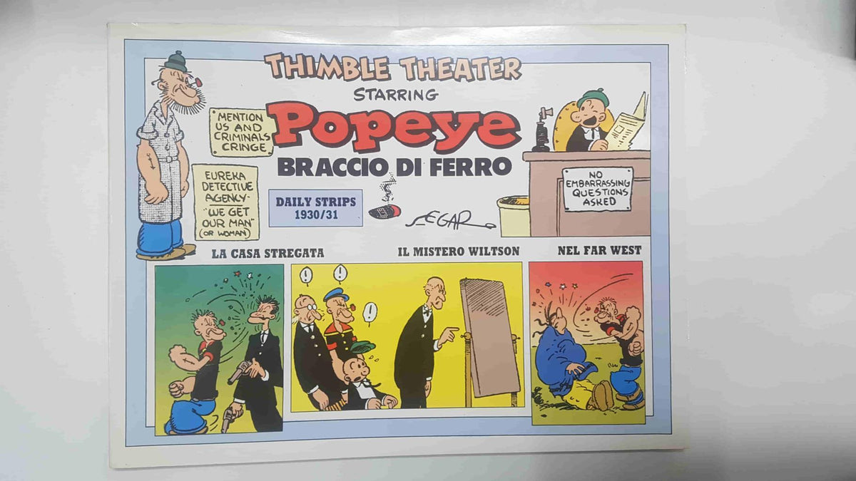 Collana New Comics Now 178: Popeye Braccio di Ferro, Daily strips 1930/31. Thimble Theater