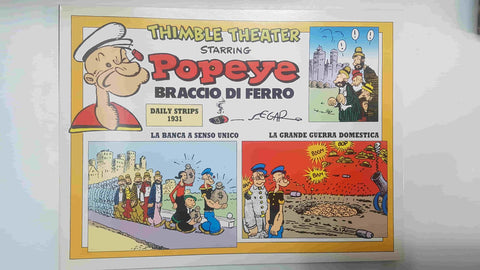 Collana New Comics Now 179: Popeye Braccio di Ferro, Daily strips 1931. Thimble Theater