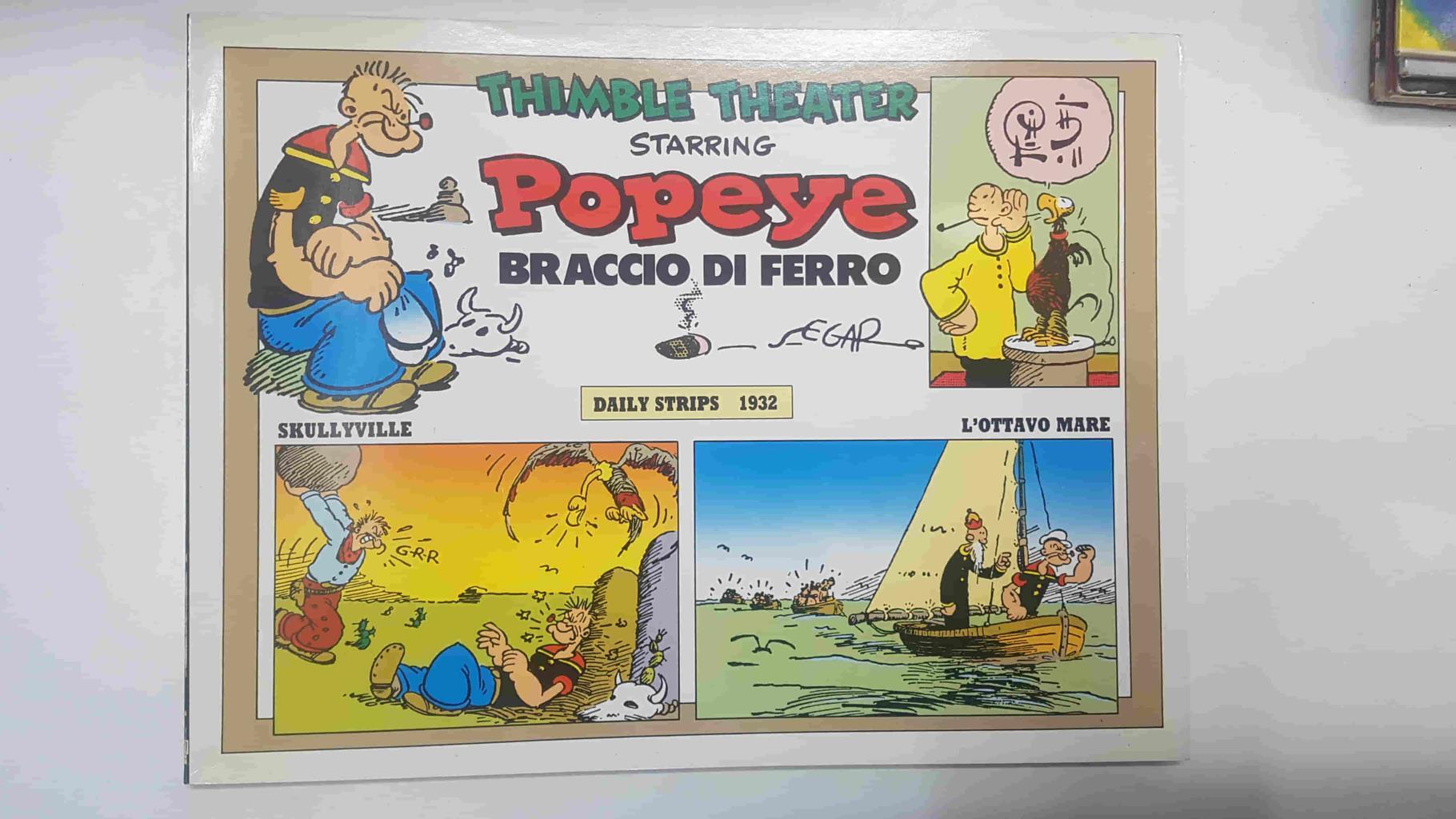 Collana New Comics Now 157: Popeye Braccio di Ferro, Daily strips 1932. Thimble Theater