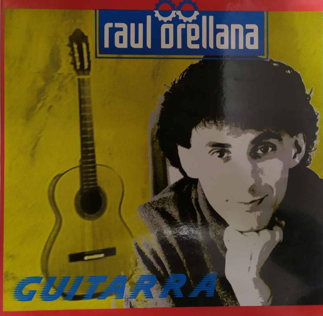 Vinilo-LP: Raul Orellana - Guitarra