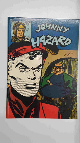 Collana Reprint 10: Johnny Hazard - The stout Man aprte seconda. Daily strips dal 10/2 al 29/3/1947 