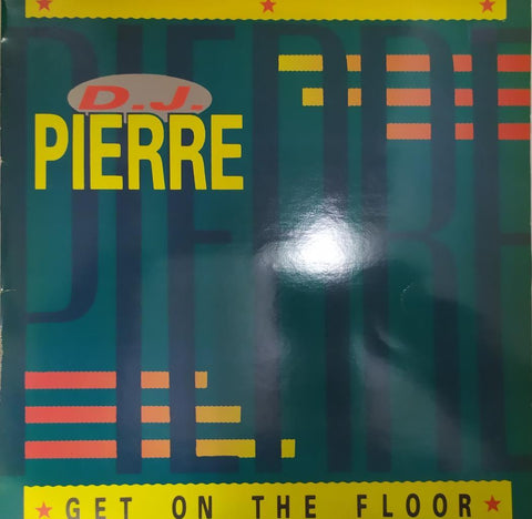 Vinilo-LP: DJ Pierre - Get on the floor