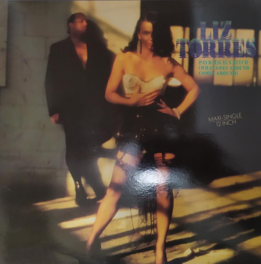 Vinilo-LP: Liz Torres - Payback is a bitch (What comes around comes around)