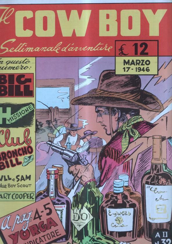 IL COW BOY numero 32: Big Bill il diavolo della prateria