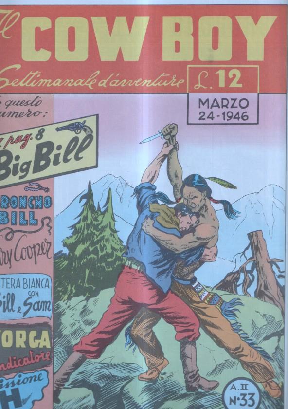 IL COW BOY numero 33: Big Bill il diavolo della prateria