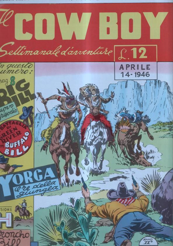 IL COW BOY numero 36: Big Bill il diavolo della prateria