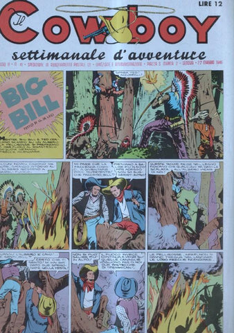 IL COW BOY numero 41: Big Bill il diavolo della prateria