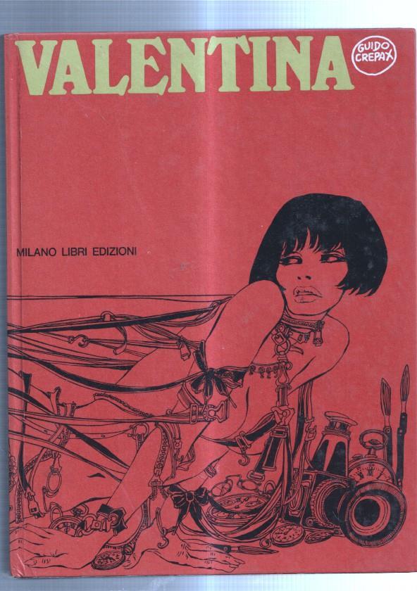 Milano Libri Edizioni: Guido Crepax: Valentina