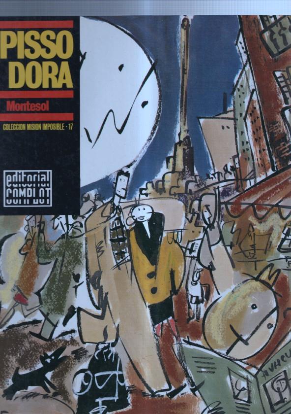 Mision Imposible numero 17: Opisso y Dora