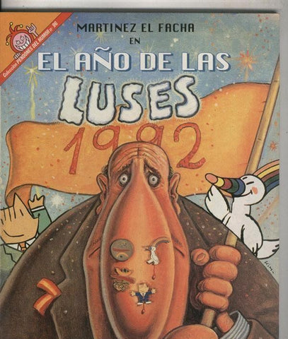 Pendones del Humor numero 096: Martinez el Facha: El año de las luses 1992