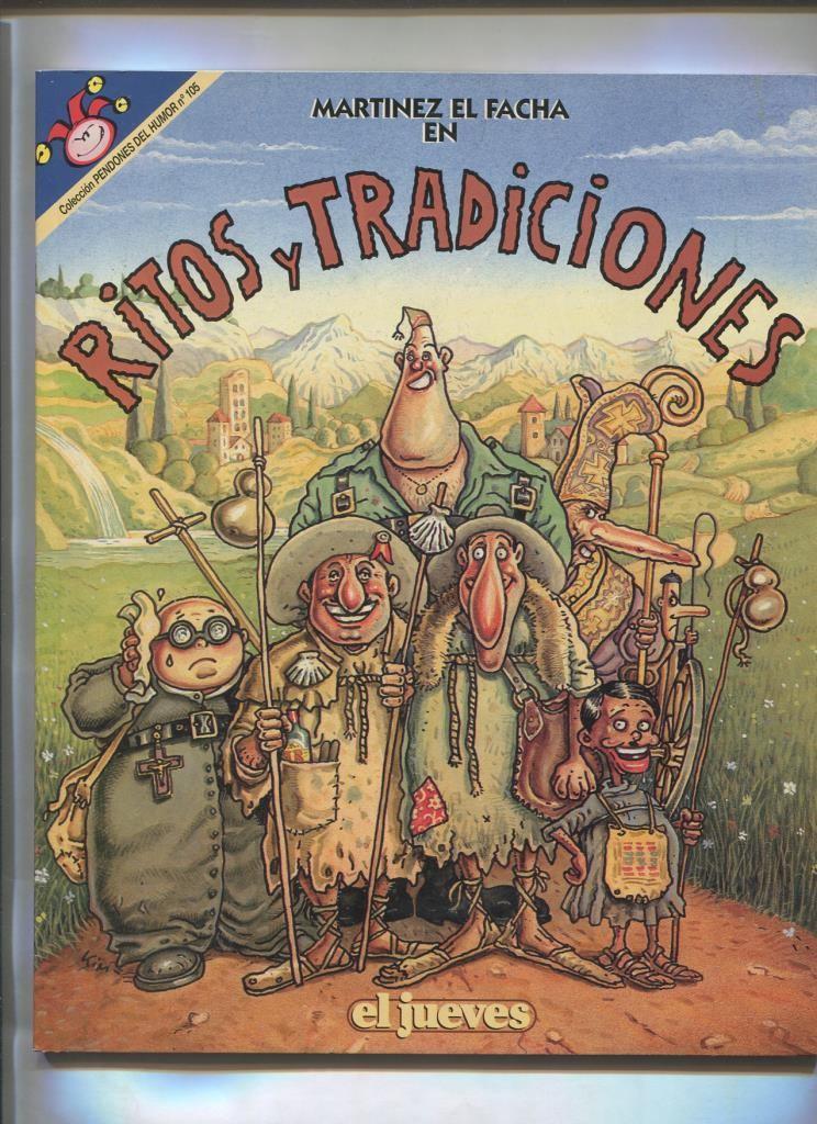 Pendones del Humor numero 105: Martinez el Facha: Ritos y tradiciones