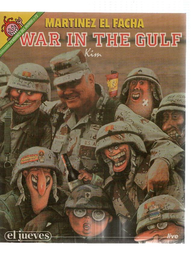 Coleccion Pendones del Humor numero 072: Martinez el Facha: War n the gulf