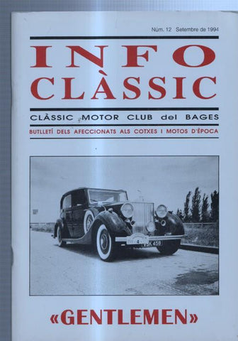Info Classic numero 12: LLotja de Sils-Trobada cotxes epoca a Gava