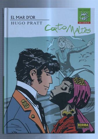 Col-leccio Hugo Pratt en catala numero 10; El mar d`Or