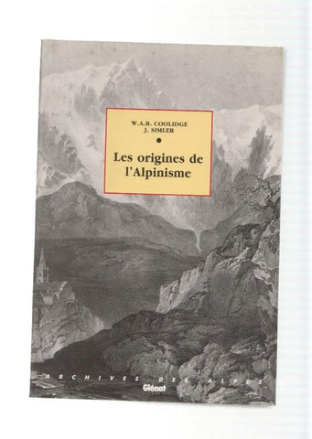 les origines de L'Alpinisme