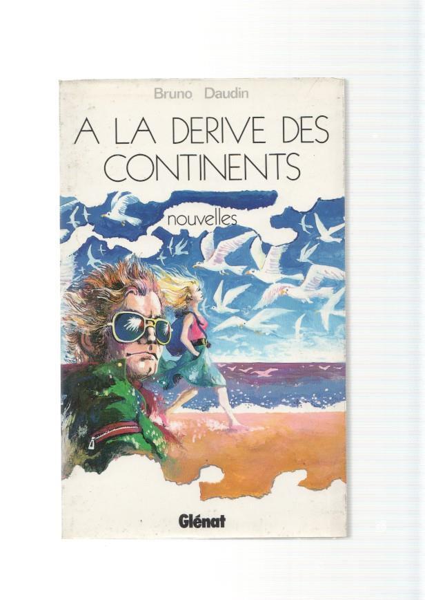 A la derive des continents nouvelles