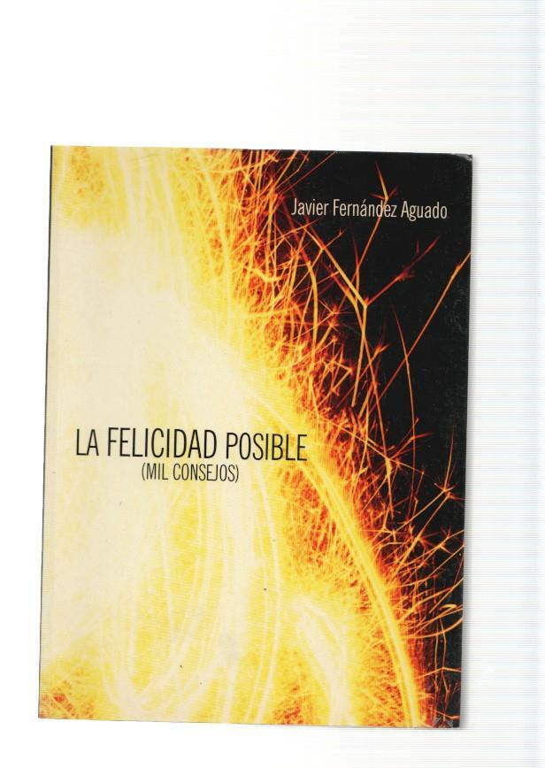 La felicidad posible ( mil consejos )