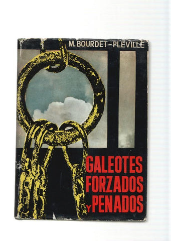 Galeotes forzados y penados
