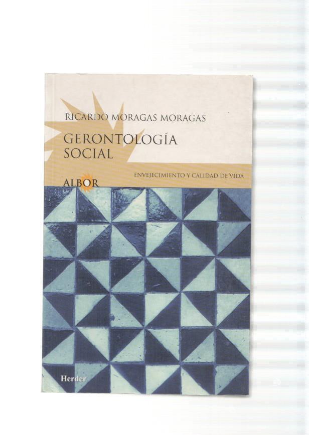 Gerontologia social. Envejecimiento y calidad de vida