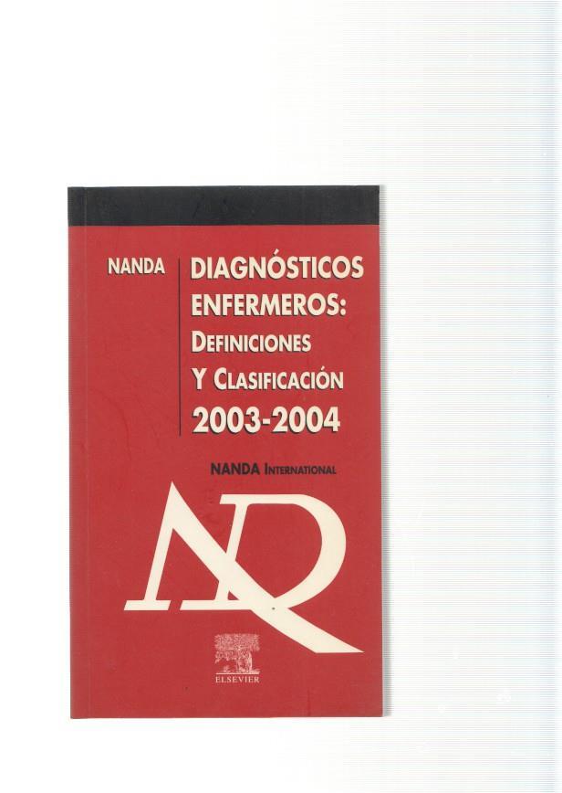 Diagnosticos enfermeros: Definiciones y Clasificacion 2003-2004