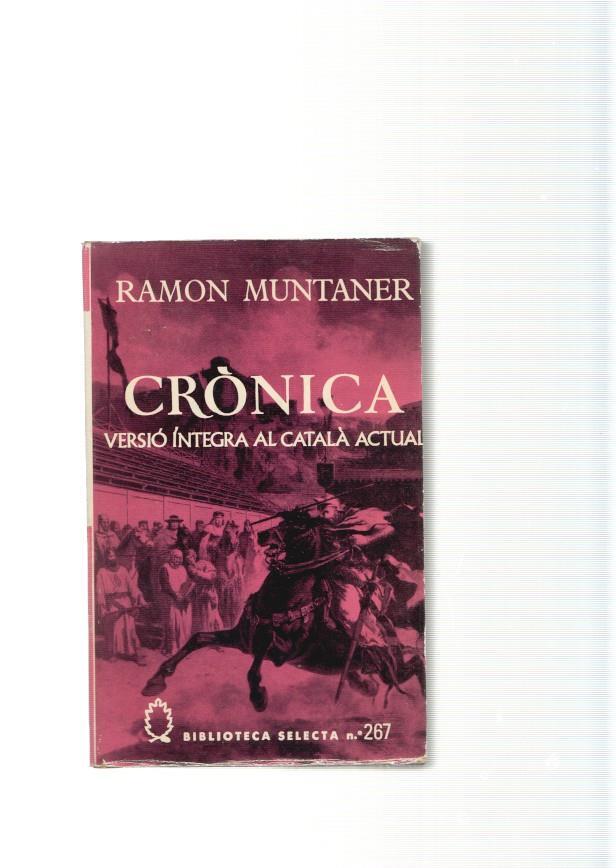 Cronica. Version integra al catalan actual. Volum primer