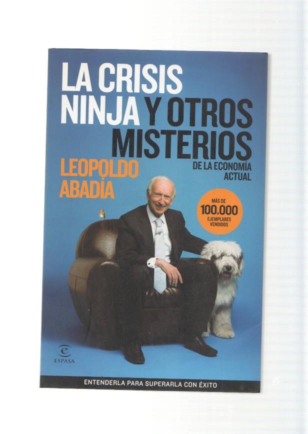 La crisis Ninja y otros misterios de la economia actual