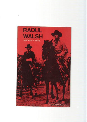 Raoul Walsh