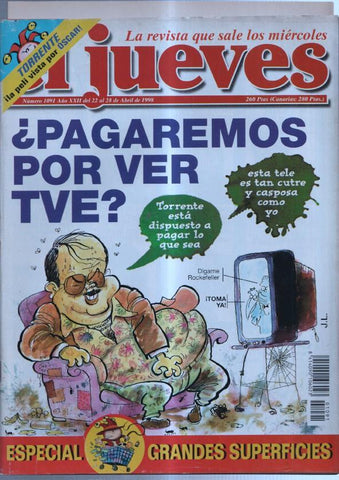 El Jueves revista semanal numero 1091: conserva suplemento epoca