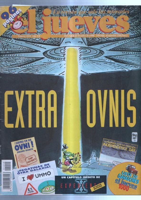 El Jueves revista semanal numero 1010: extra OVNIS, conserva los regalos de la epoca