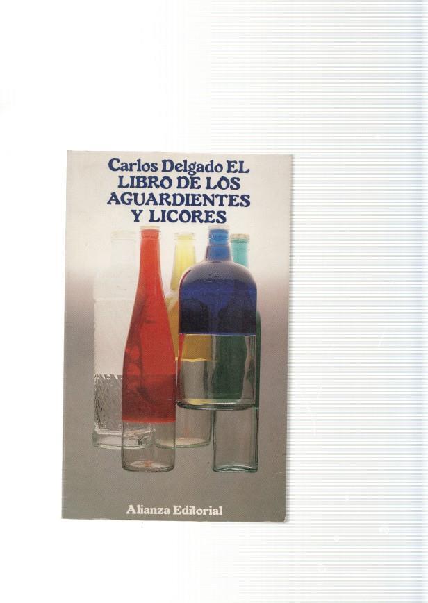 El libro de los aguardientes y licores