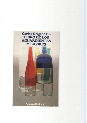 El libro de los aguardientes y licores