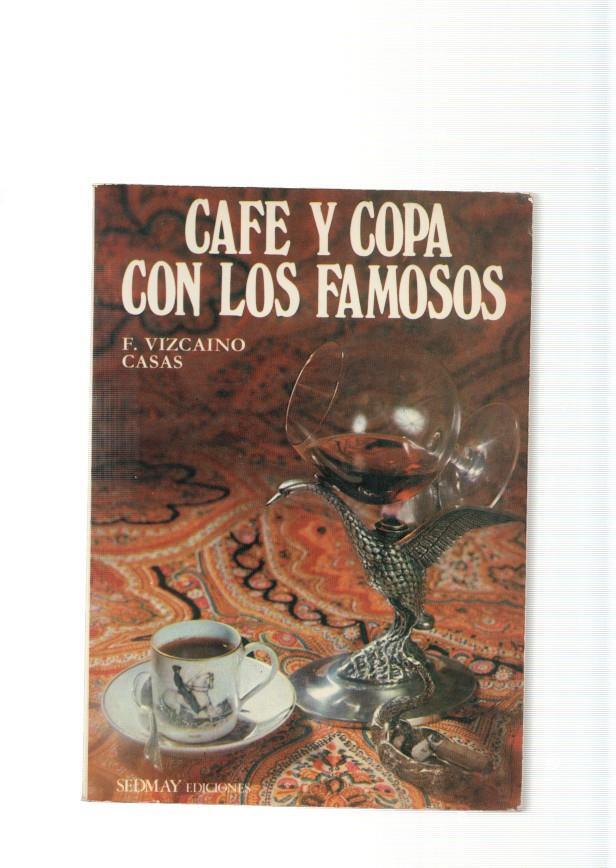 Cafe y copa con los famosos : Ramon Serrano- Adolfo Marsillach- El Lute- Miguel